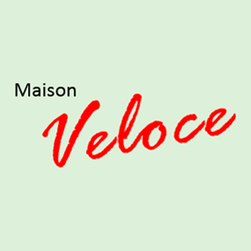 Maison Veloce